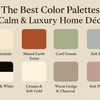 The Best Color Palettes for Calm & Luxury Home Décor