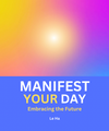 Manifest Your Day Ebook